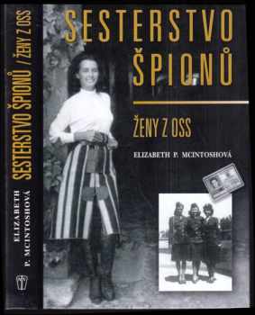 Sesterstvo špiónů : ženy z OSS