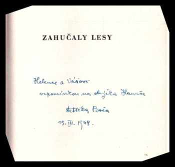 Hanuš Jelínek: Zahučaly lesy