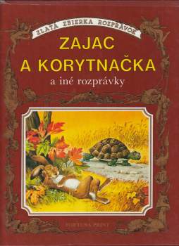 Zajac a korytnačka a iné rozprávky