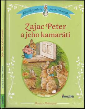 Zajac Peter a jeho kamaráti