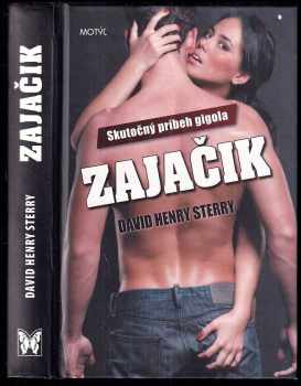 Zajačik : [skutočný príbeh gigola]