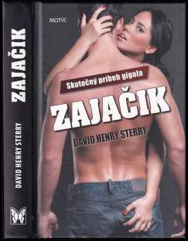 Zajačik : [skutočný príbeh gigola]