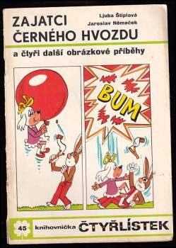 Zajatci černého hvozdu - Čtyřlístek 45