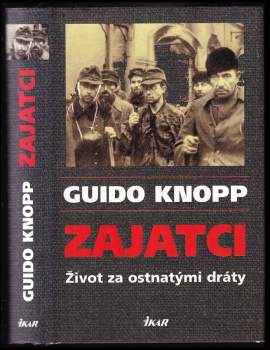 Guido Knopp: Zajatci