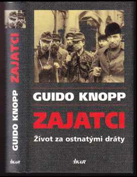 Guido Knopp: Zajatci
