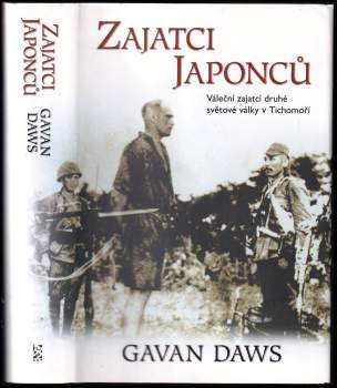 Gavan Daws: Zajatci Japonců