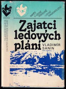 Vladimir Markovič Sanin: Zajatci ledových plání