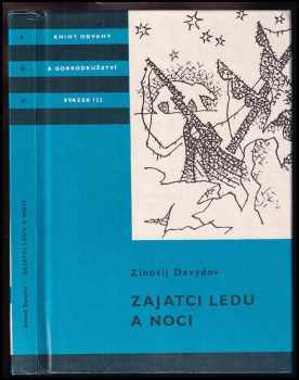 Aleksandr Sergejevič Davydov: Zajatci ledu a noci