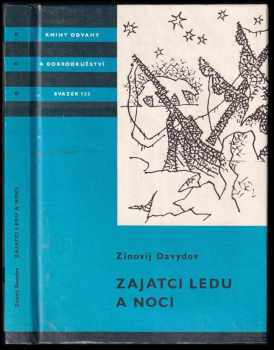Aleksandr Sergejevič Davydov: Zajatci ledu a noci