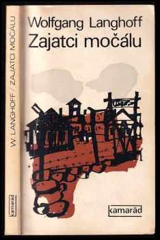 Zajatci močálu