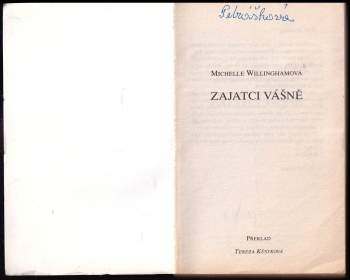 Michelle Willingham: Zajatci vášně