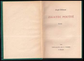 Joseph Delmont: Zajatec pouště