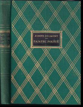 Joseph Delmont: Zajatec pouště