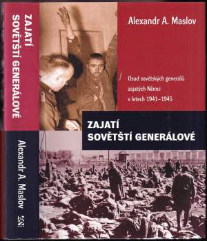 Aleksandr Aleksejevič Maslov: Zajatí sovětští generálové