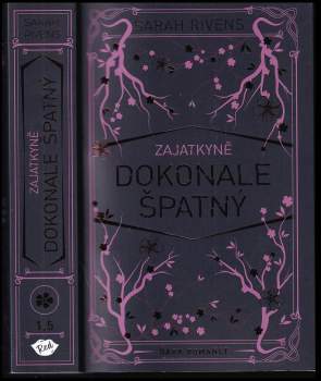 Sarah Rivens: Zajatkyně