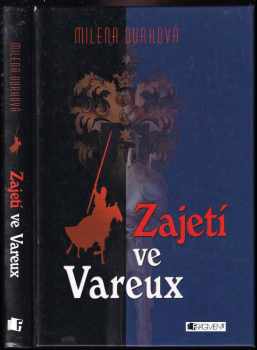 Zajetí ve Vareux