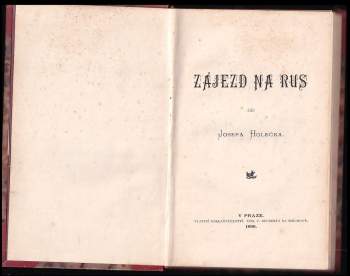 Josef Holeček: Zájezd na Rus