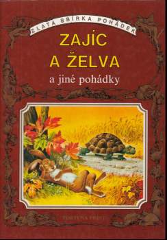Tony Wolf: Zajíc a želva a jiné pohádky