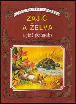 Zajíc a želva a jiné pohádky