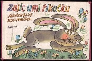 Zajíc umí říkačku