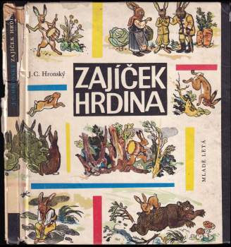 Jozef Cíger Hronský: Zajíček hrdina