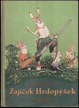 Zajíček Hrdopýšek