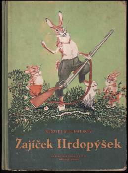 Zajíček Hrdopýšek