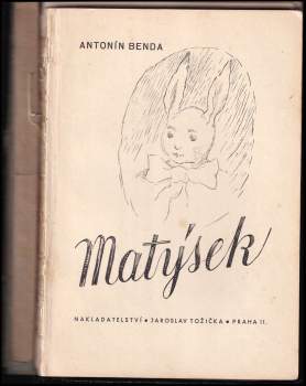 Antonín Benda: Zajíček Matýsek
