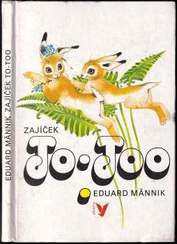 Eduard Männik: Zajíček To-Too