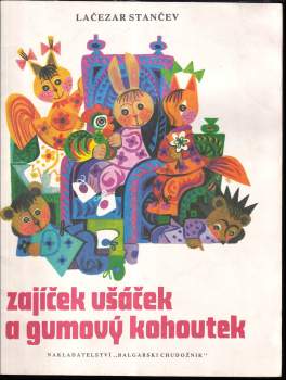 Zajíček Ušáček a gumový kohoutek
