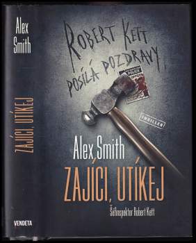 Alexander Gordon Smith: Zajíci, utíkej