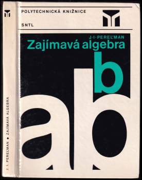Zajímavá algebra