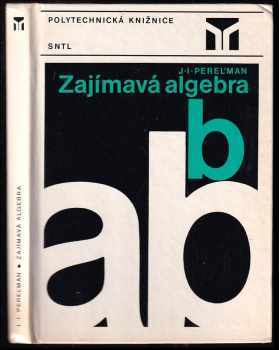 Zajímavá algebra