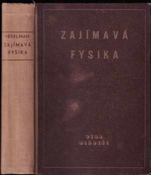 Jakov Isidorovič Perel'man: Zajímavá fysika