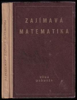 Jakov Isidorovič Perel'man: Zajímavá matematika