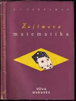 Jakov Isidorovič Perel'man: Zajímavá matematika