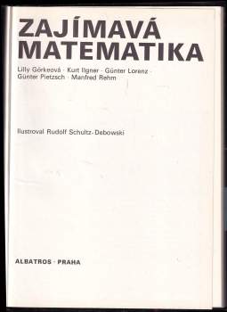 Lilly Görke: Zajímavá matematika