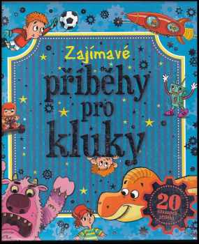 Zajímavé příběhy pro kluky