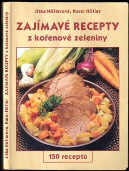 Zajímavé recepty z kořenové zeleniny