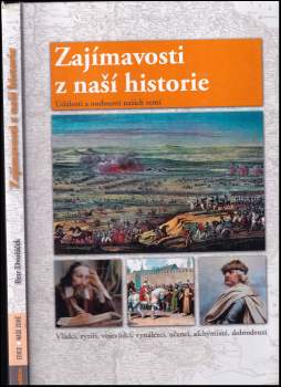 Petr Dvořáček: Zajímavosti z naší historie