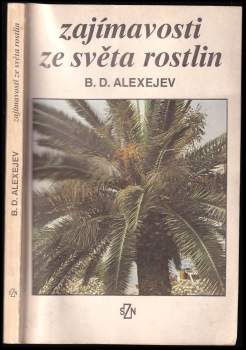 Zajímavosti ze světa rostlin