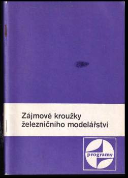 Zájmové kroužky železničního modelářství