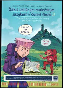 Jitka Kendíková: Žák s odlišným mateřským jazykem v české škole 2