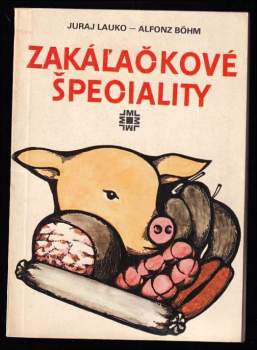 Zakál'áčkové špeciality