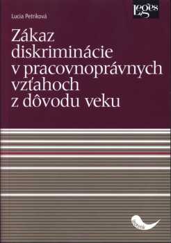 Zákaz diskriminácie v pracovnoprávnych vzťahoch z dôvodu veku