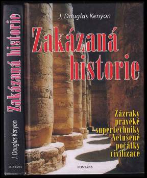 J. Douglas Kenyon: Zakázaná historie