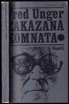 Fred Unger: Zakázaná komnata