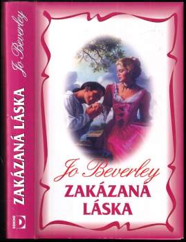 Jo Beverley: Zakázaná láska