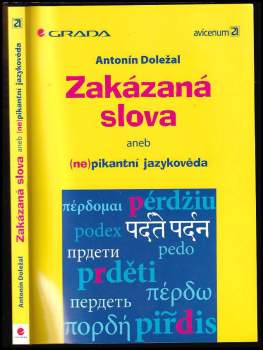 Antonín Doležal: Zakázaná slova, aneb, (Ne)pikantní jazykověda