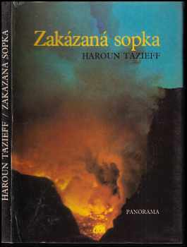 Haroun Tazieff: Zakázaná sopka